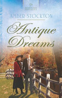 Antique Dreams (Heartsong Presents) Amber Stockton - We Got Character Toys N More