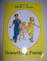 Read with Dick and Jane Something Funny - We Got Character Toys N More
