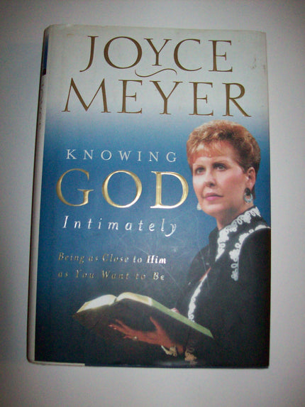 Knowing God Intimately By Joyce Meyer - We Got Character Toys N More