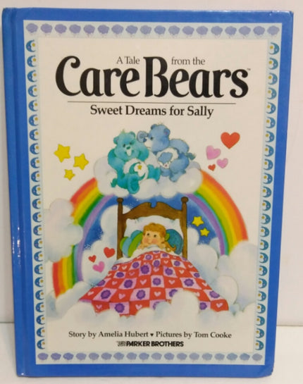 A Tale from the Care Bears Sweet Dreams for Sally  (Hardcover) Book - We Got Character Toys N More