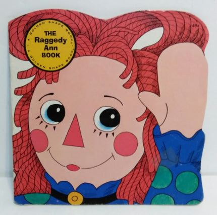 The Raggedy Ann Book (A Golden Shape Book) Paperback – 1969 - We Got Character Toys N More