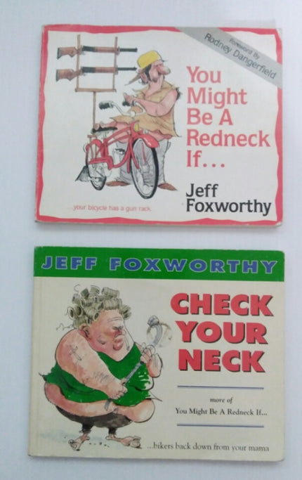 Lot of 2 Jeff Foxworthy Books - We Got Character Toys N More