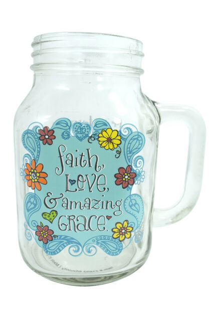 Old Fashion Drinkin Jar 20 oz Faith Love Grace - We Got Character Toys N More